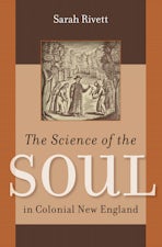 The Science of the Soul in Colonial New England