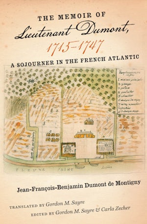 The Memoir of Lieutenant Dumont, 1715–1747