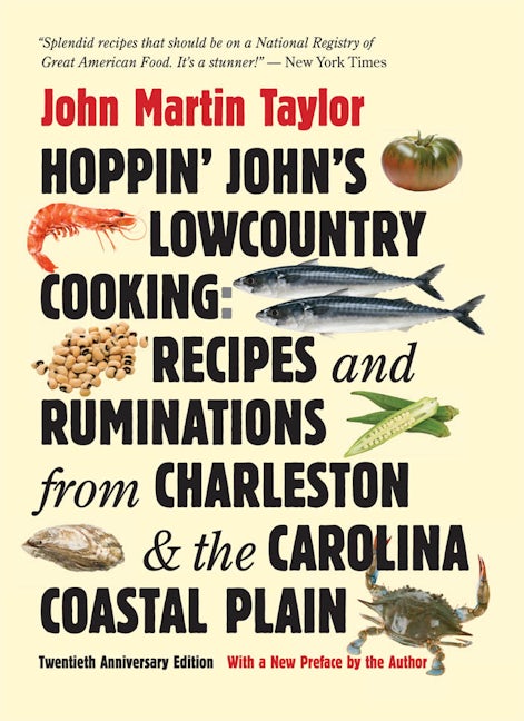 Hoppin' John's Lowcountry Cooking, John Martin Taylor