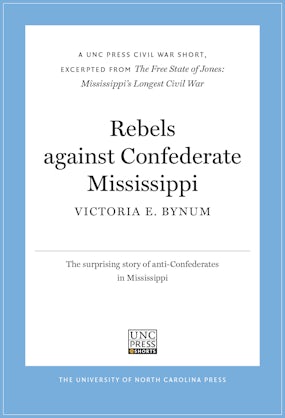 Rebels Against Confederate Mississippi