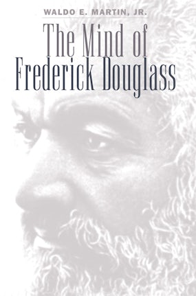 The Mind of Frederick Douglass