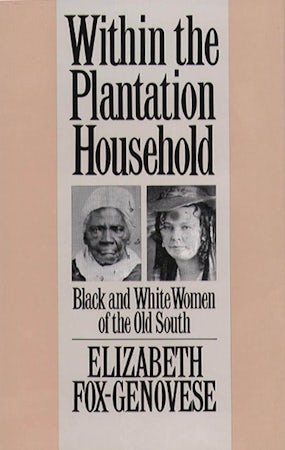Within the Plantation Household