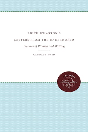 Edith Wharton's Letters From the Underworld
