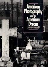 American Photography and the American Dream