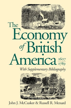 The Economy of British America, 1607-1789