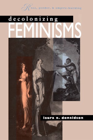 Decolonizing Feminisms
