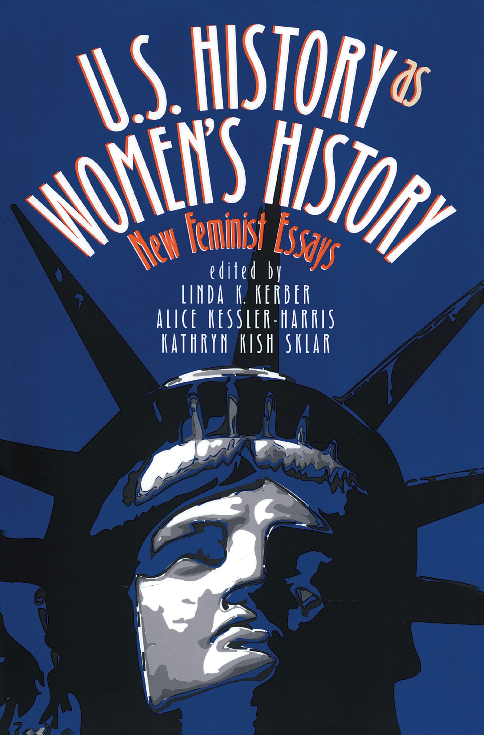 U.S. History As Women's History | Linda K. Kerber