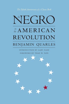 The Negro in the American Revolution