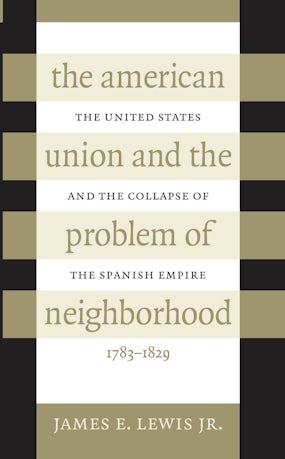 The American Union and the Problem of Neighborhood