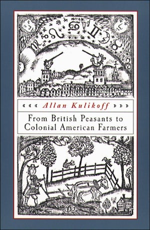 From British Peasants to Colonial American Farmers
