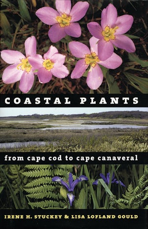 Coastal Plants from Cape Cod to Cape Canaveral