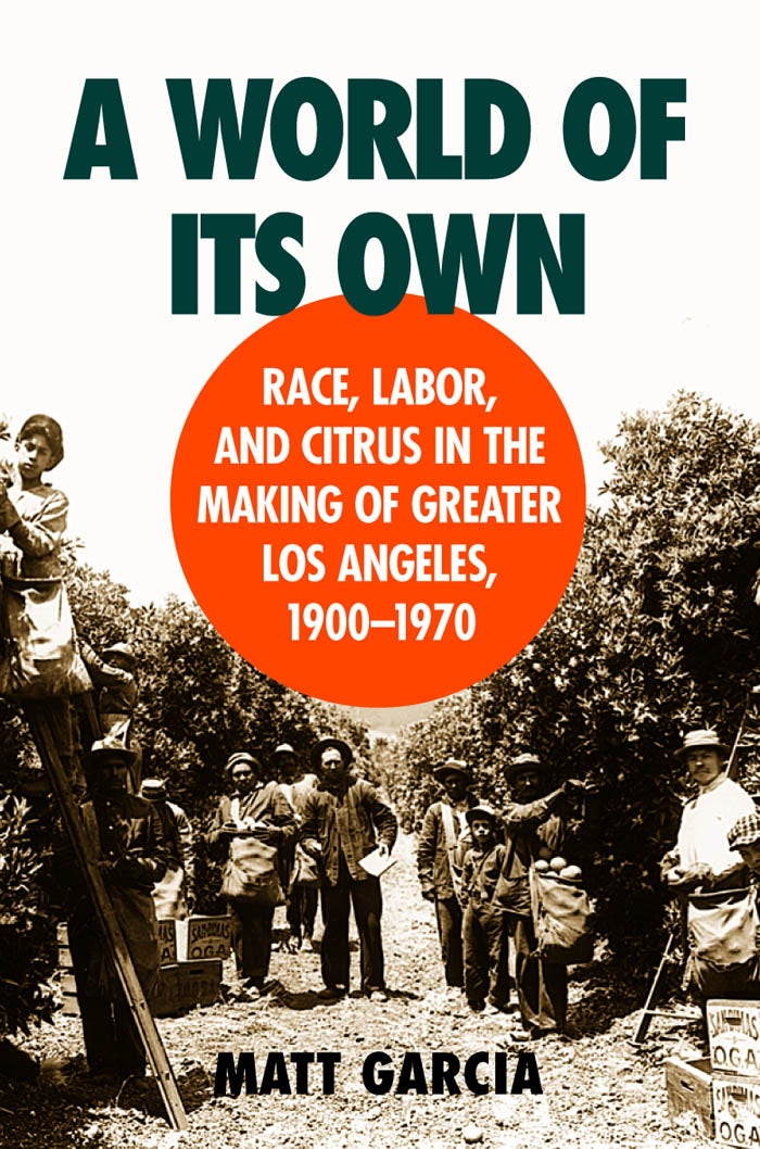 A World of Its Own | Matt Garcia | University of North Carolina Press