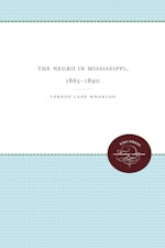 The Negro in Mississippi, 1865-1890