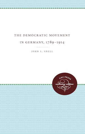 The Democratic Movement in Germany, 1789-1914