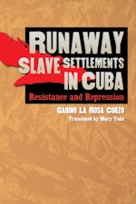 Runaway Slave Settlements in Cuba