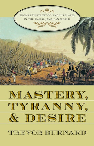 Mastery, Tyranny, and Desire