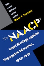 The NAACP's Legal Strategy against Segregated Education, 1925-1950