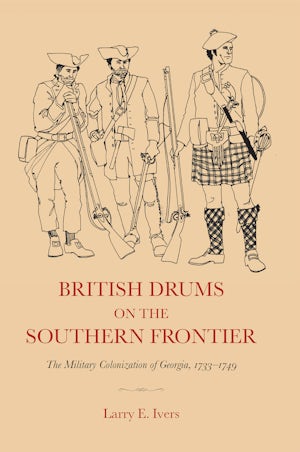 British Drums on the Southern Frontier