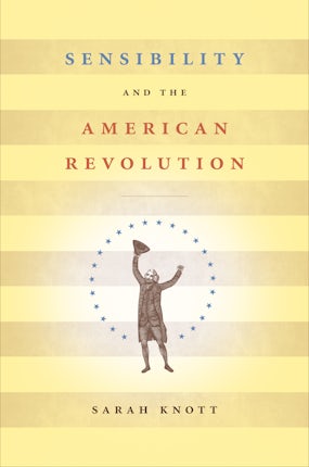 Sensibility and the American Revolution