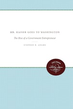 Mr. Kaiser Goes to Washington
