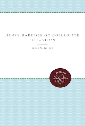 Henry Harrisse on Collegiate Education