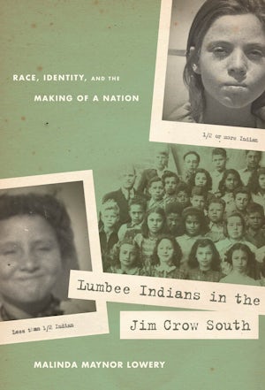 Lumbee Indians in the Jim Crow South 