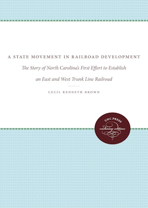 A State Movement in Railroad Development