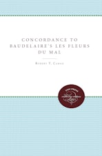 Concordance to Baudelaire's Les Fleurs du mal