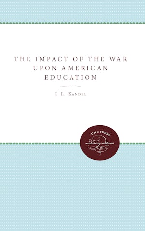 The Impact of the War upon American Education