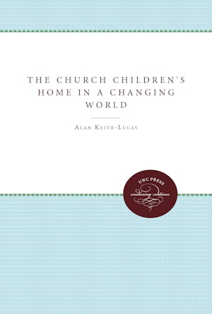 The Church Children's Home in a Changing World
