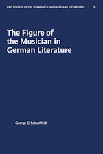 The Figure of the Musician in German Literature