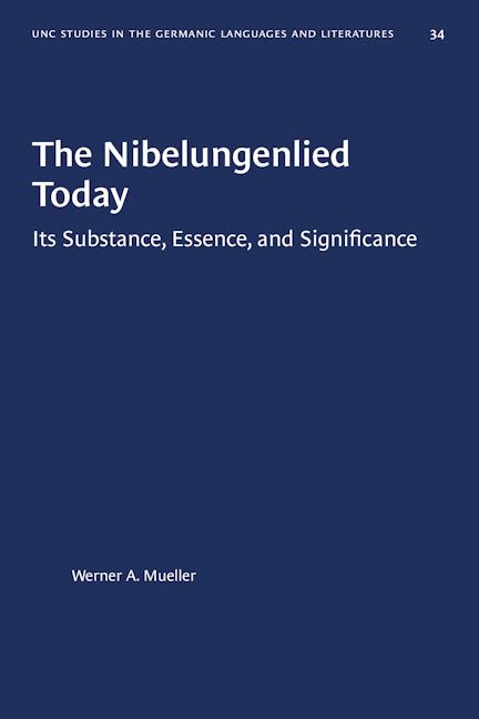 The Nibelungenlied Today