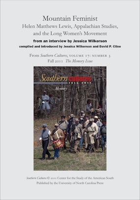 Mountain Feminist: Helen Matthews Lewis, Appalachian Studies, and the Long Women's Movement