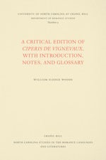 A Critical Edition of Ciperis de Vignevaux, With Introduction, Notes, and Glossary