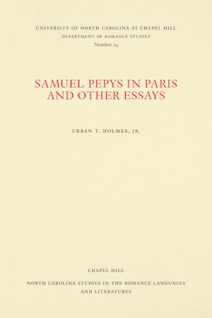 Samuel Pepys in Paris and Other Essays