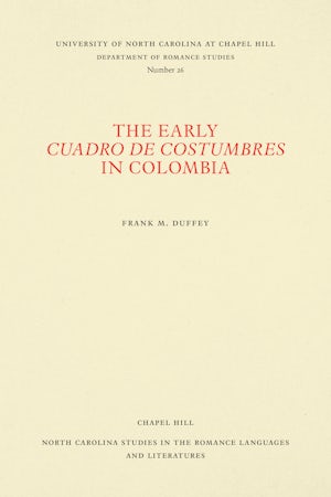 The Early Cuadro de costumbres in Colombia