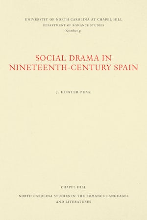 Social Drama in Nineteenth-Century Spain