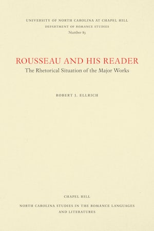Rousseau and His Reader