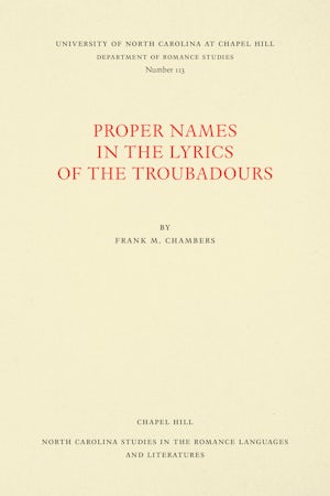 Proper Names in the Lyrics of the Troubadours