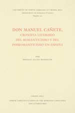 Don Manuel Cañete, cronista literario del romanticismo y del posromanticismo en España