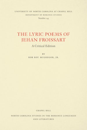 The Lyric Poems of Jehan Froissart