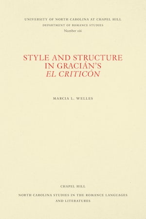 Style and Structure in Gracián's El Criticón