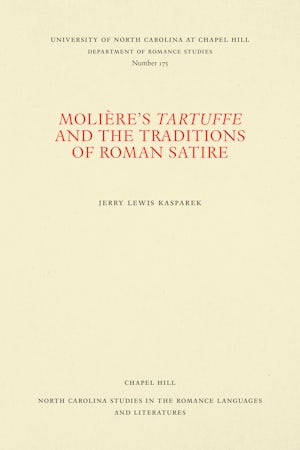 Molière's Tartuffe and the Traditions of Roman Satire