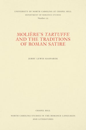 Molière's Tartuffe and the Traditions of Roman Satire
