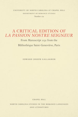 A Critical Edition of La Passion Nostre Seigneur