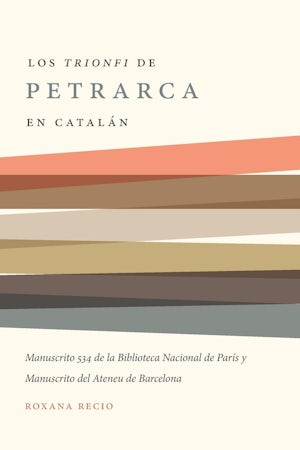 Los 'Trionfi' de Petrarca comentados en catalán