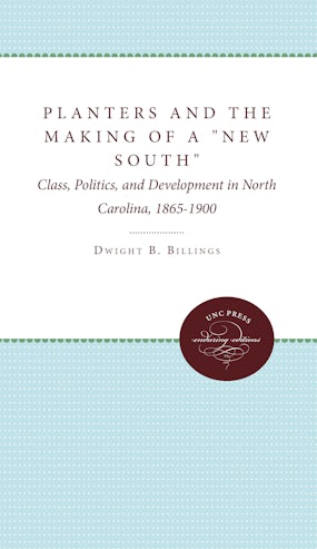 Planters and the Making of a "New South"