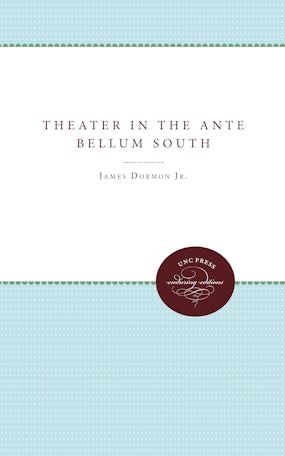 Theater in the Ante Bellum South
