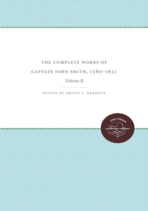 The Complete Works of Captain John Smith, 1580-1631, Volume II