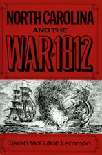 North Carolina and the War of 1812